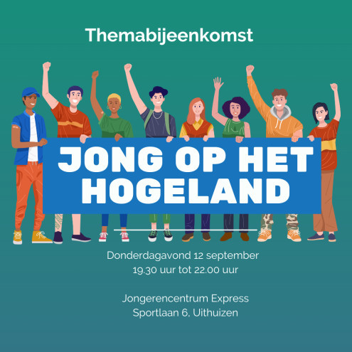 Themabijeenkomst Jong op Het Hogeland – 12 september 2024  [UPDATE]